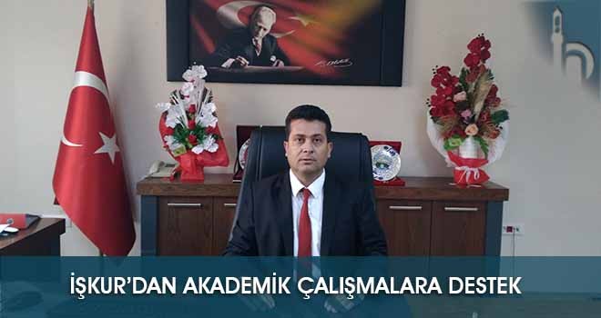 İşkur’dan Akademik Çalışmalara Destek