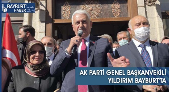 AK Parti Genel Başkanvekili Yıldırım Bayburt'ta