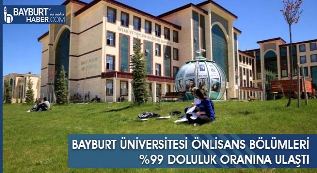 Bayburt Üniversitesi Önlisans Bölümleri %99 Doluluk Oranına Ulaştı