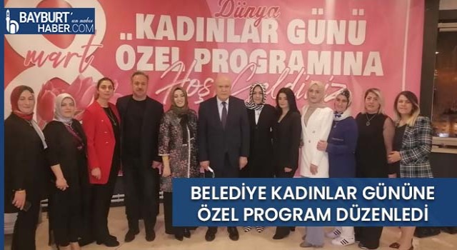 Belediye Kadınlar Gününe Özel Program Düzenledi