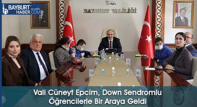 Vali Cüneyt Epcim, Down Sendromlu Öğrencilerle Bir Araya Geldi