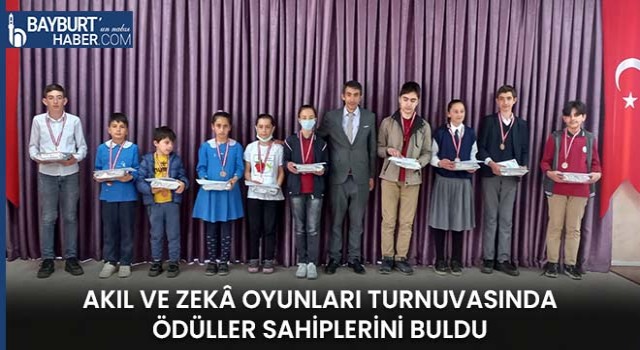 Akıl ve Zekâ Oyunları Turnuvasında Ödüller Sahiplerini Buldu