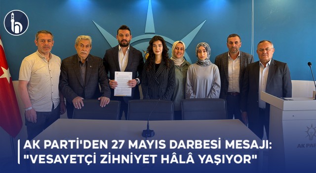 Bayburt AK Parti'den 27 Mayıs Darbesi Mesajı: "Vesayetçi Zihniyet Hâlâ Yaşıyor"
