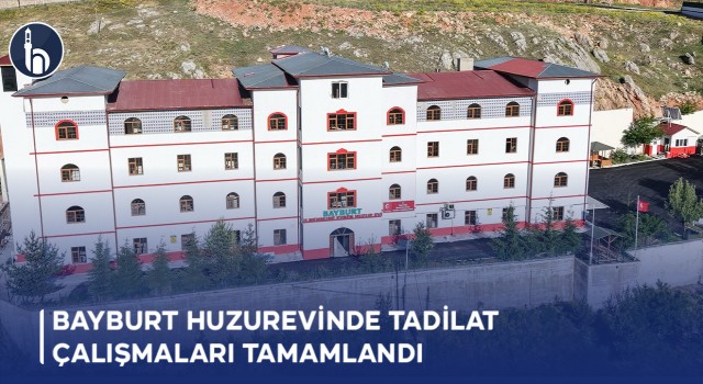 Bayburt Huzurevinde Tadilat Çalışmaları Tamamlandı