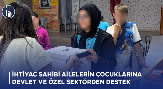 İhtiyaç Sahibi Ailelerin Çocuklarına Devlet ve Özel Sektörden Destek