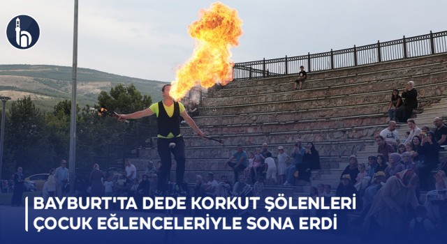 Bayburt'ta Dede Korkut Şölenleri Çocuk Eğlenceleriyle Sona Erdi