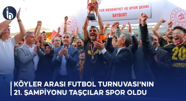 Köyler Arası Futbol Turnuvası'nın 21. Şampiyonu Taşçılar Spor Oldu