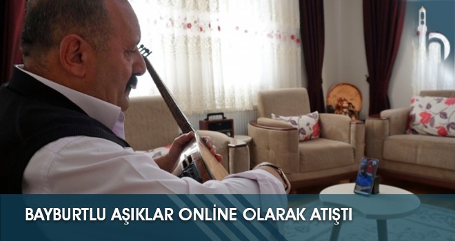 Bayburtlu Aşıklar Online Olarak Atıştı