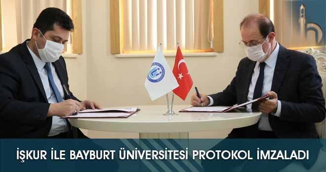 İşkur ile Bayburt Üniversitesi Protokol İmzaladı