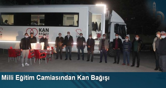 Milli Eğitim Camiasından Kan Bağışı