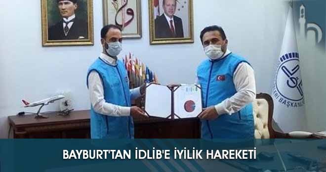 Bayburt'tan İdlib'e İyilik Hareketi