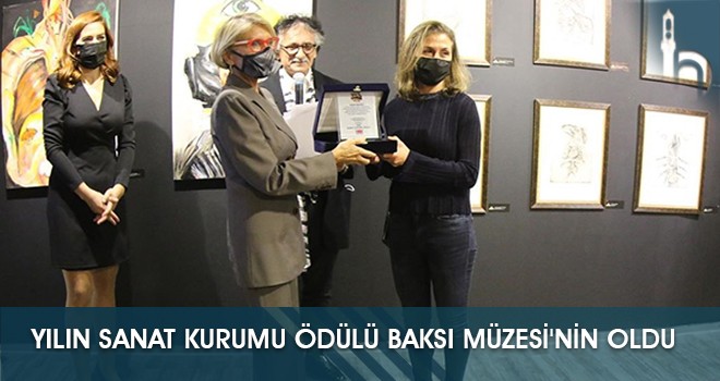 Yılın Sanat Kurumu Ödülü Baksı Müzesi'nin Oldu