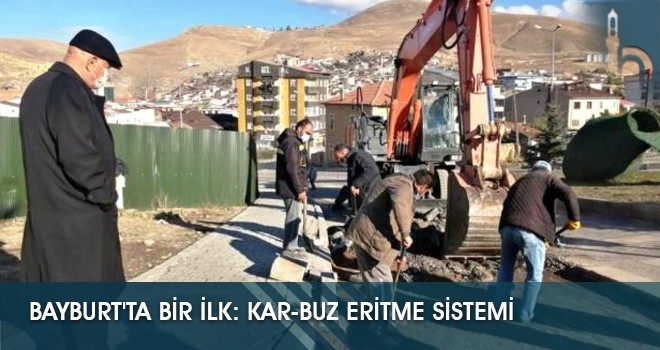 Bayburt'ta Bir İlk: Kar-Buz Eritme Sistemi