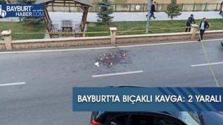 Bayburt'ta Bıçaklı Kavga: 2 Yaralı