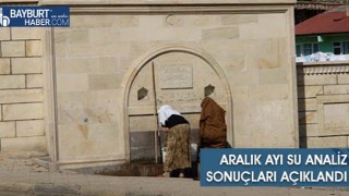 Aralık Ayı Su Analiz Sonuçları Açıklandı