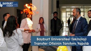 Bayburt Üniversitesi Teknoloji Transfer Ofisinin Tanıtımı Yapıldı