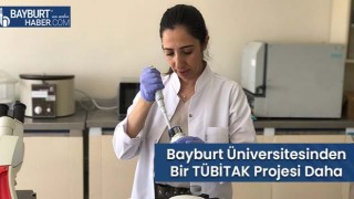 Bayburt Üniversitesinden Bir TÜBİTAK Projesi Daha