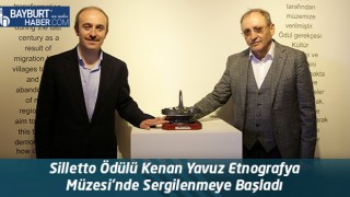 Silletto Ödülü Kenan Yavuz Etnografya Müzesi’nde Sergilenmeye Başladı