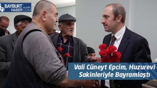 Vali Cüneyt Epcim, Huzurevi Sakinleriyle Bayramlaştı