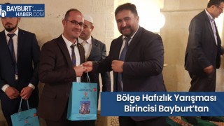 Bölge Hafızlık Yarışması Birincisi Bayburt’tan