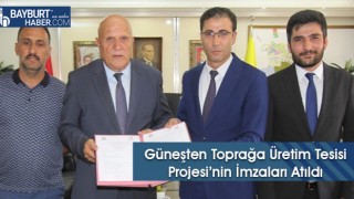 Güneşten Toprağa Üretim Tesisi Projesi’nin İmzaları Atıldı