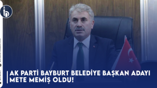 AK Parti Bayburt Belediye Başkan Adayı: Mete Memiş Oldu!