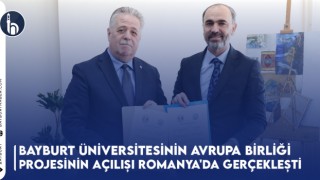 Bayburt Üniversitesinin Avrupa Birliği Projesinin Açılışı Romanya'da Gerçekleşti