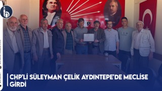 CHP'li Süleyman Çelik Aydıntepe'de Meclise Girdi