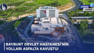 Bayburt Devlet Hastanesi’nin Yolları Asfalta Kavuştu!