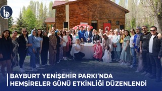 Bayburt Yenişehir Parkı’nda Hemşireler Günü Etkinliği Düzenlendi