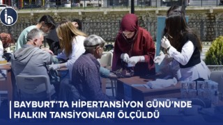 Bayburt’ta Hipertansiyon Gününde Halkın Tansiyonları Ölçüldü