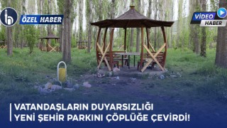 Bayburt'ta Vatandaşların Duyarsızlığı Yeni Şehir Parkını Çöplüğe Çevirdi!