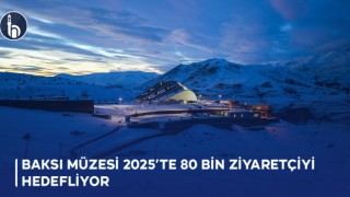 Bayburt'ta Yer Alan Baksı Müzesi 2025’te 80 Bin Ziyaretçiyi Hedefliyor