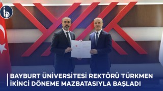 Bayburt Üniversitesi Rektörü Türkmen İkinci Döneme Mazbatasıyla Başladı