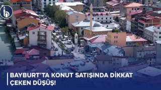 Bayburt’ta Konut Satışında Dikkat Çeken Düşüş!