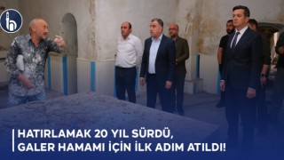 Hatırlamak 20 Yıl Sürdü: Bayburt Galer Hamamı İçin İlk Adım Atıldı