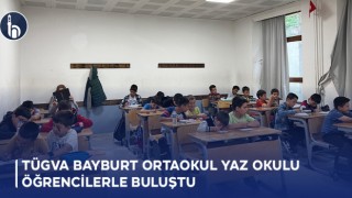 TÜGVA Bayburt Ortaokul Yaz Okulu Öğrencilerle Buluştu