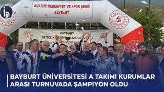 Bayburt Üniversitesi A Takımı Kurumlar Arası Turnuvada Şampiyon Oldu