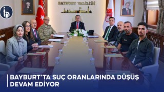 Bayburt'ta Suç Oranlarında Düşüş Devam Ediyor