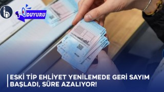Eski Tip Ehliyet Yenilemede Geri Sayım Başladı, Süre Azalıyor!