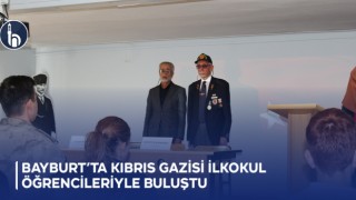 Bayburt’ta Kıbrıs Gazisi İlkokul Öğrencileriyle Buluştu