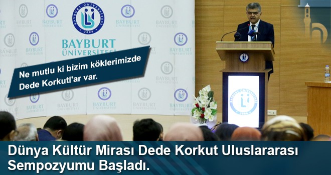 Dünya Kültür Mirası Dede Korkut Uluslararası Sempozyumu