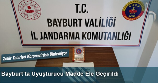 Bayburt’ta Uyuşturucu Madde Ele Geçirildi