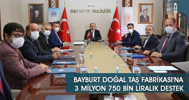 Bayburt Doğal Taş Fabrikası'na 3 Milyon 750 Bin Liralık Destek