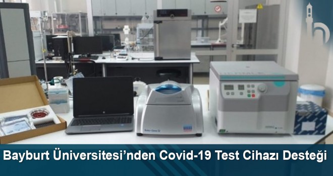 Bayburt Üniversitesi’nden Covid-19 Test Cihazı Desteği