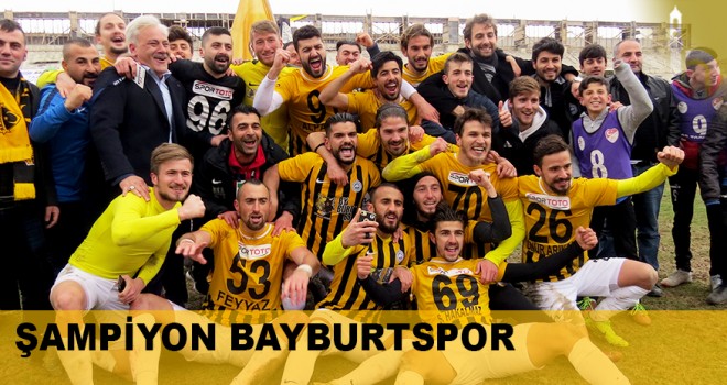 Şampiyon Bayburtspor