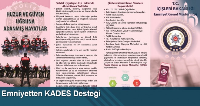 Emniyetten KADES desteği