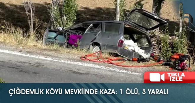 Çiğdemlik Köyü Mevkiinde Kaza: 1 Ölü 3 Yaralı