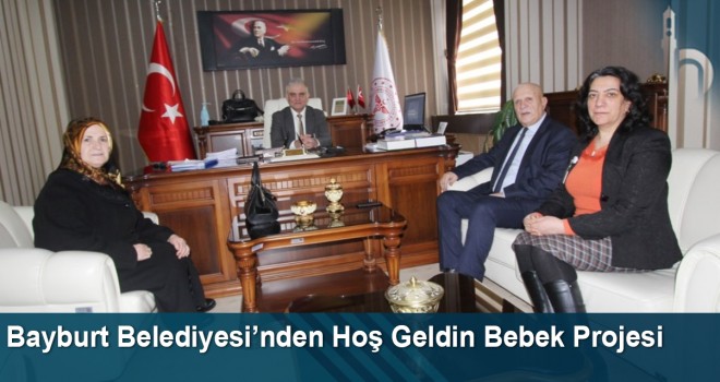 Bayburt Belediyesi’nden Hoş Geldin Bebek Projesi