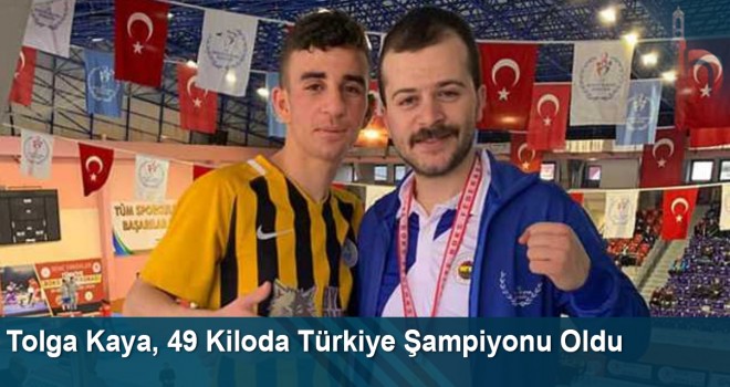 Tolga Kaya, 49 Kiloda Türkiye Şampiyonu Oldu